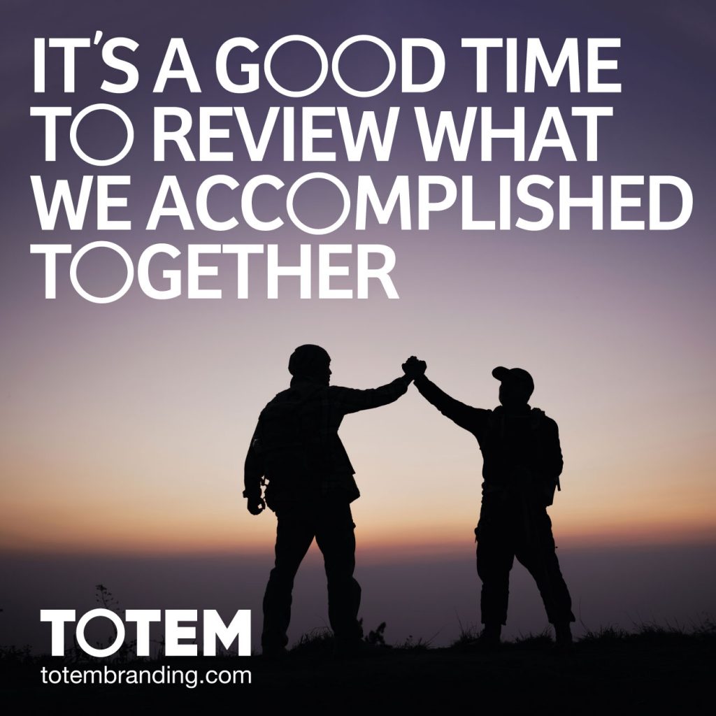 It’s a good time to review what we accomplished together
