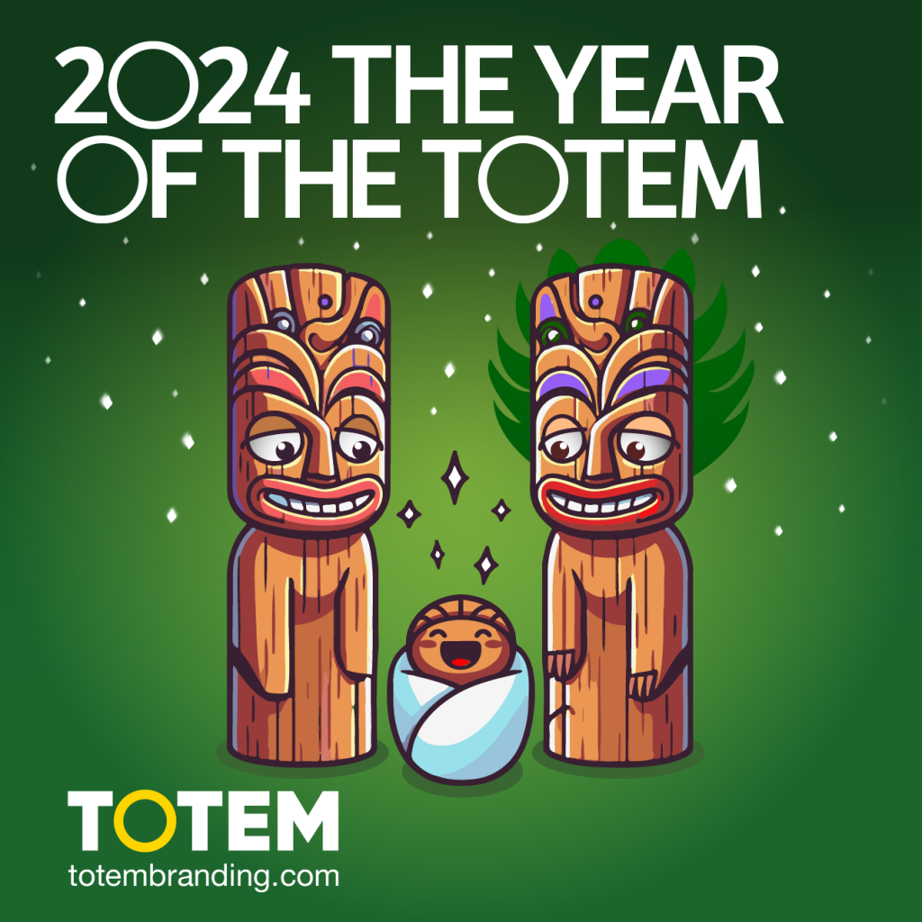 2024 The Year of the TOTEM