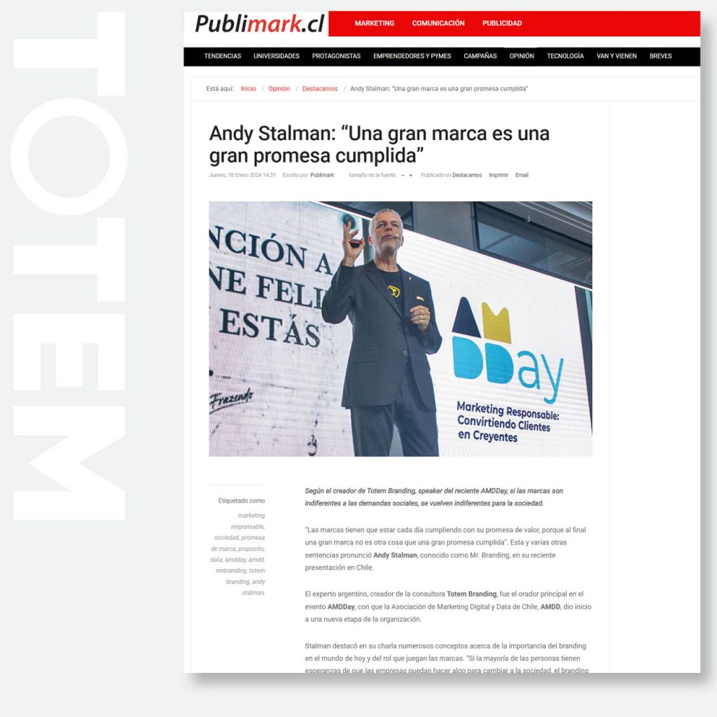 Andy Stalman: “Una gran marca es una gran promesa cumplida”