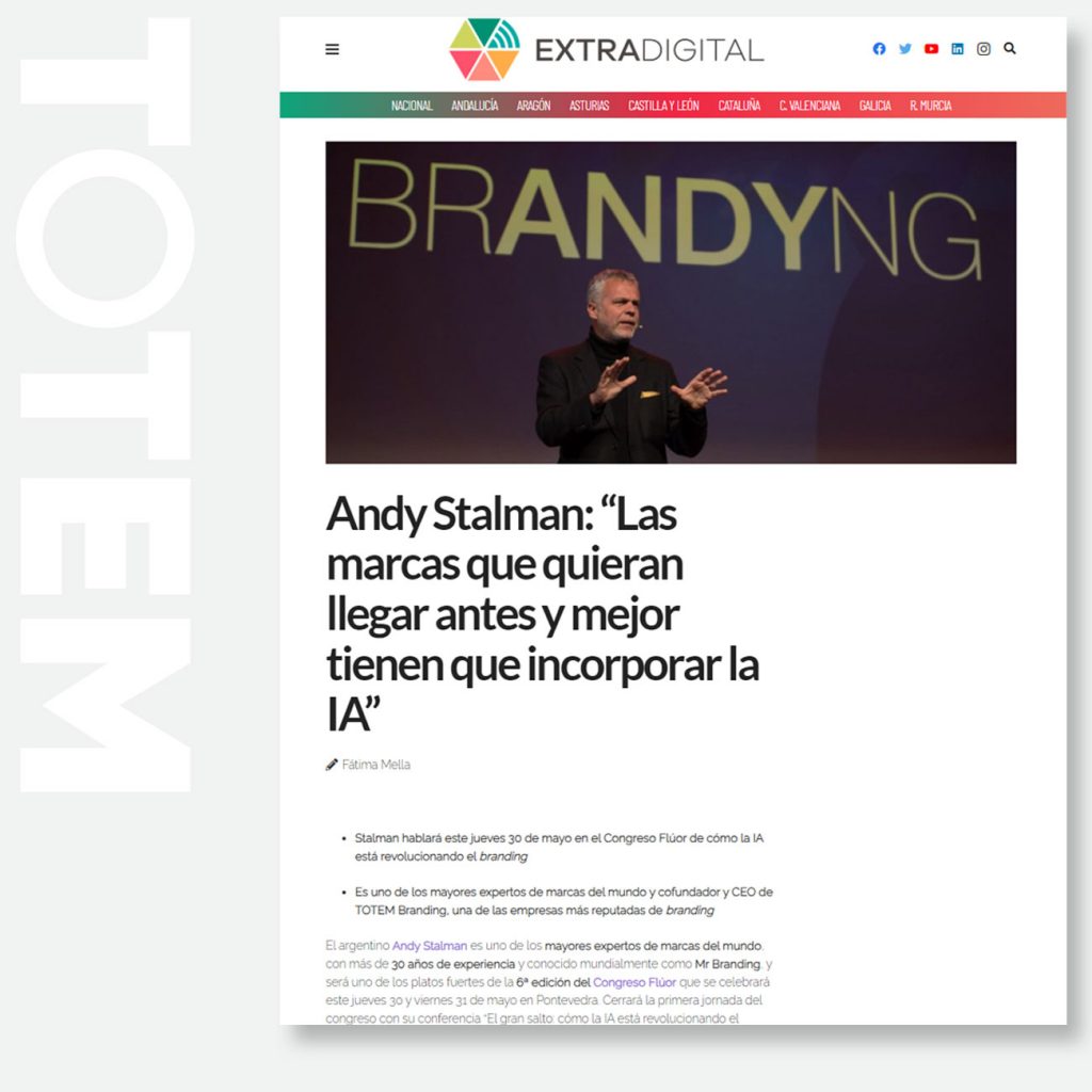 Andy Stalman: “Las marcas que quieran llegar antes y mejor tienen que incorporar la IA”