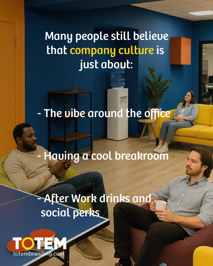 “Organizational culture” isn’t synonymous with after-work conversations, ping-pong, or sayings on a wall