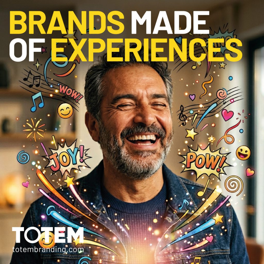 Experience no longer accompanies the brand: the brand IS the experience.